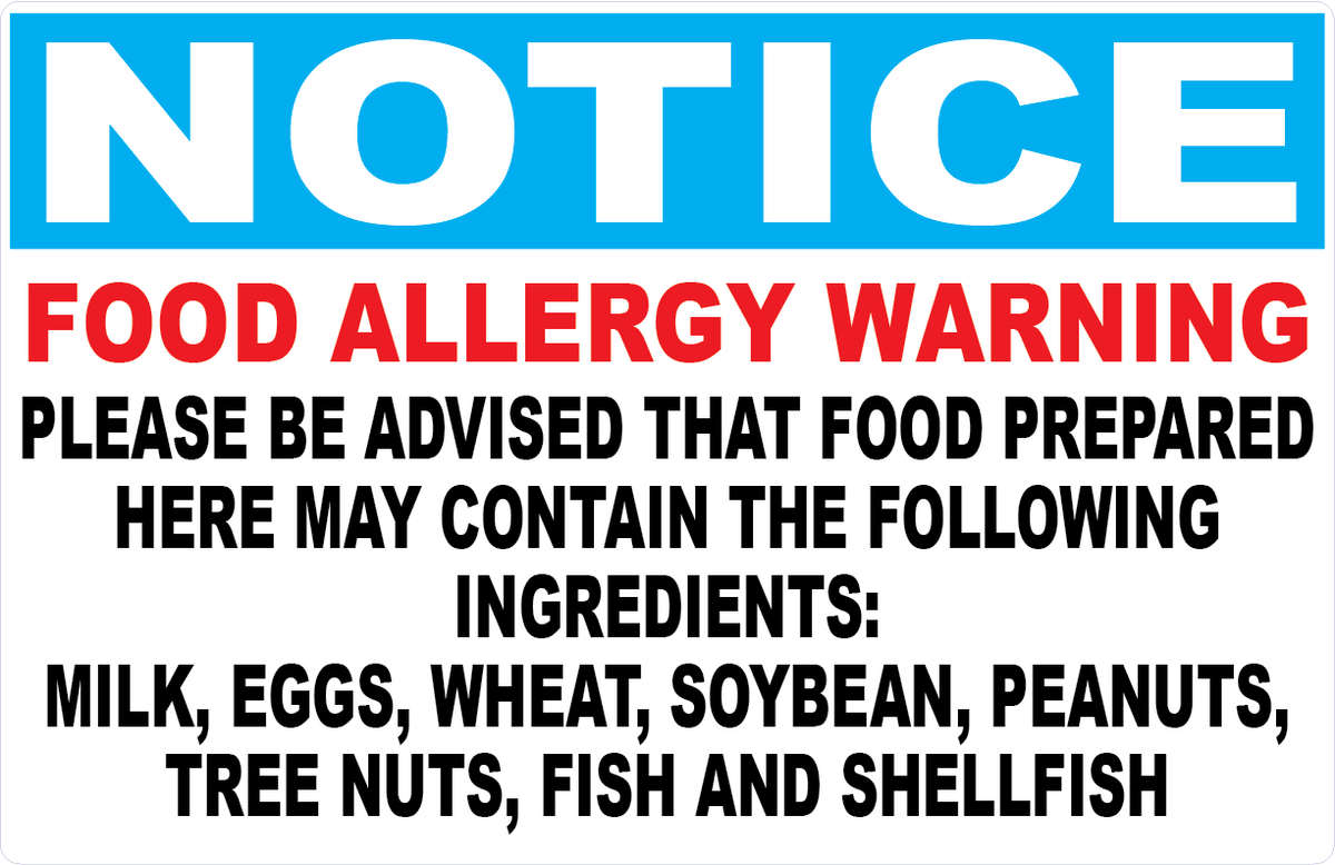 Notice Food Allergy Warning Sign – Signs by SalaGraphics