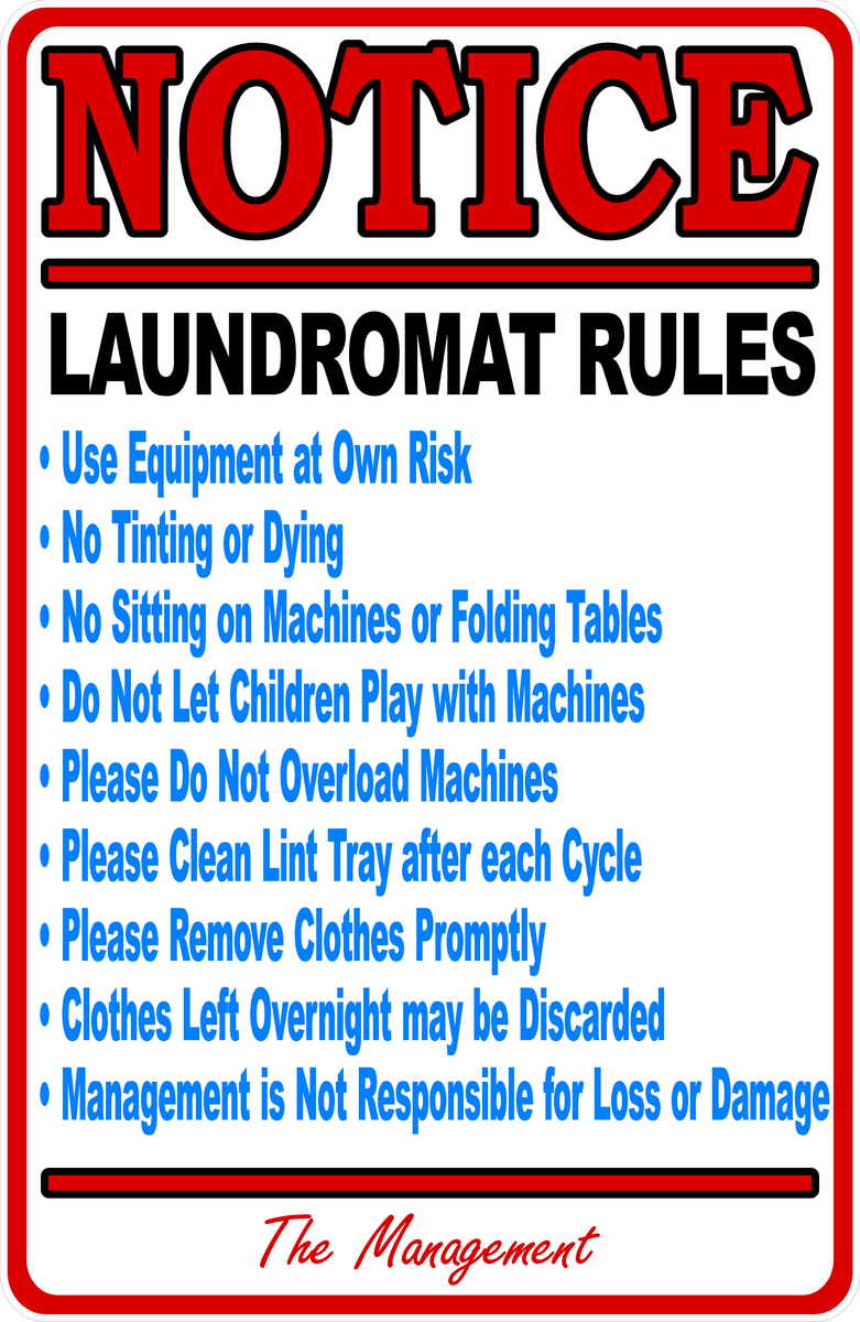 Notice Laundromat Rules Sign English or Spanish – Signs by SalaGraphics