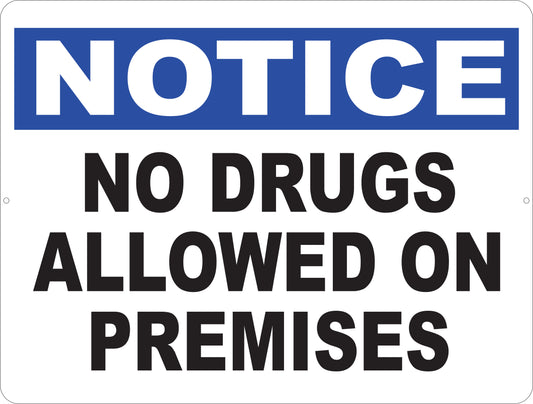 Notice No Drugs Allowed on Premises Sign