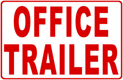 Red text 'OFFICE TRAILER' on a white background
