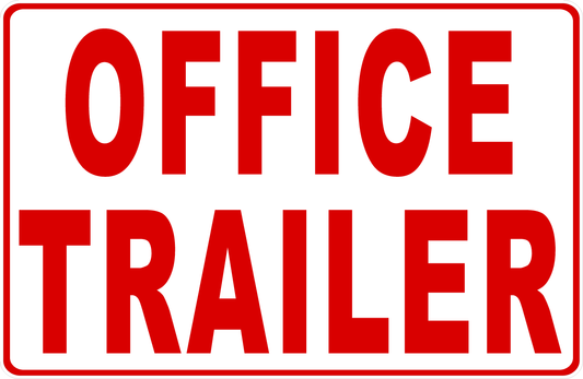 Red text 'OFFICE TRAILER' on a white background