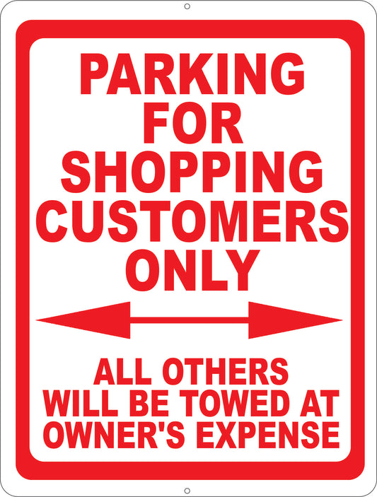 Parking for Shopping Customers Only Sign