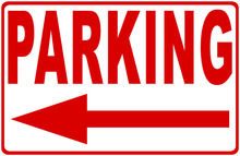 Parking Sign with Left Arrow 