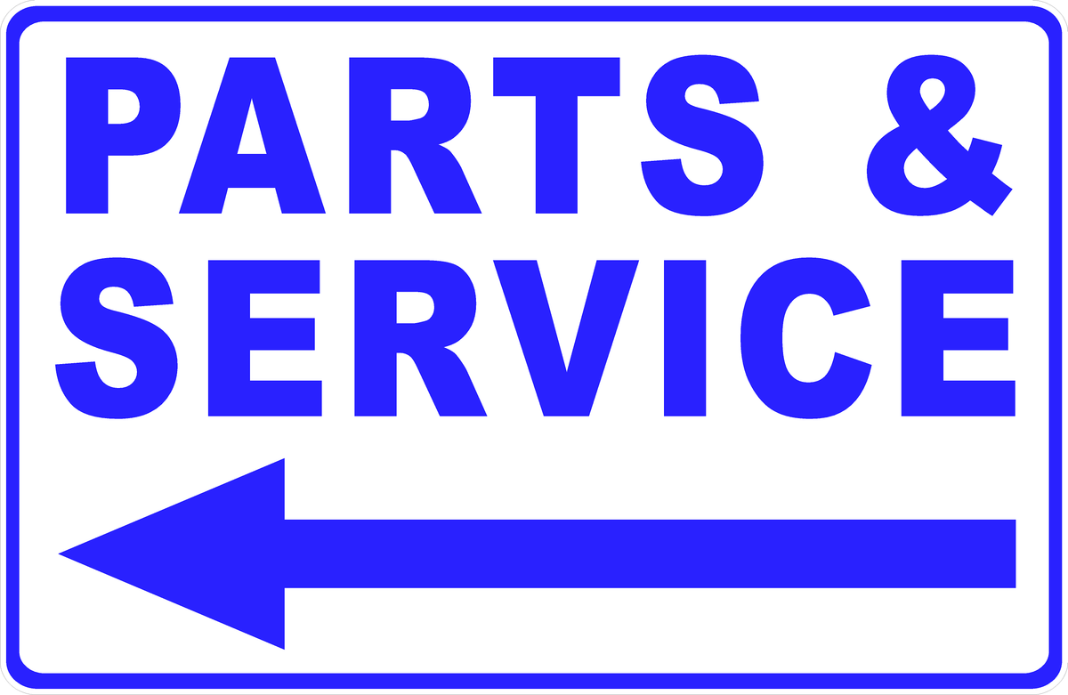 Parts and Service With Optional Directional Arrow Sign – Signs by ...