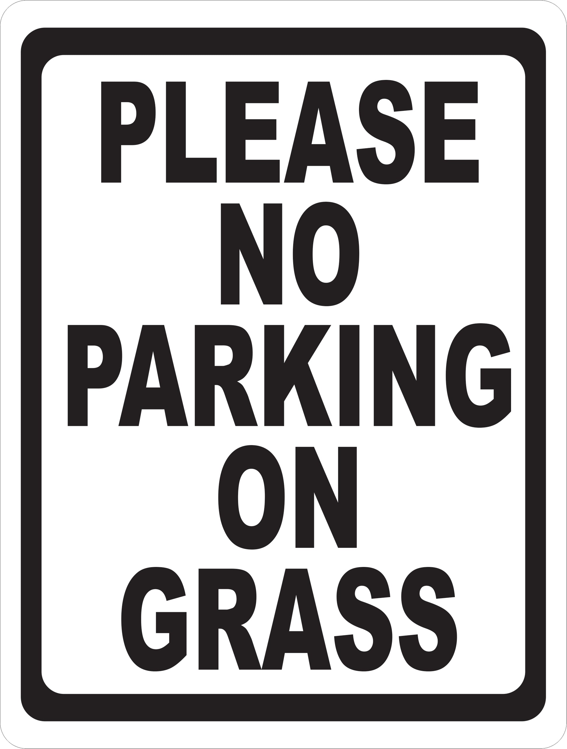 Please No Parking on The Grass Sign