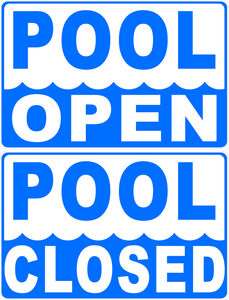 Pool Open & Closed 2-Sided Sign