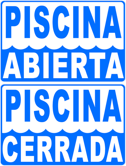 Pool Open and/or Closed Sign