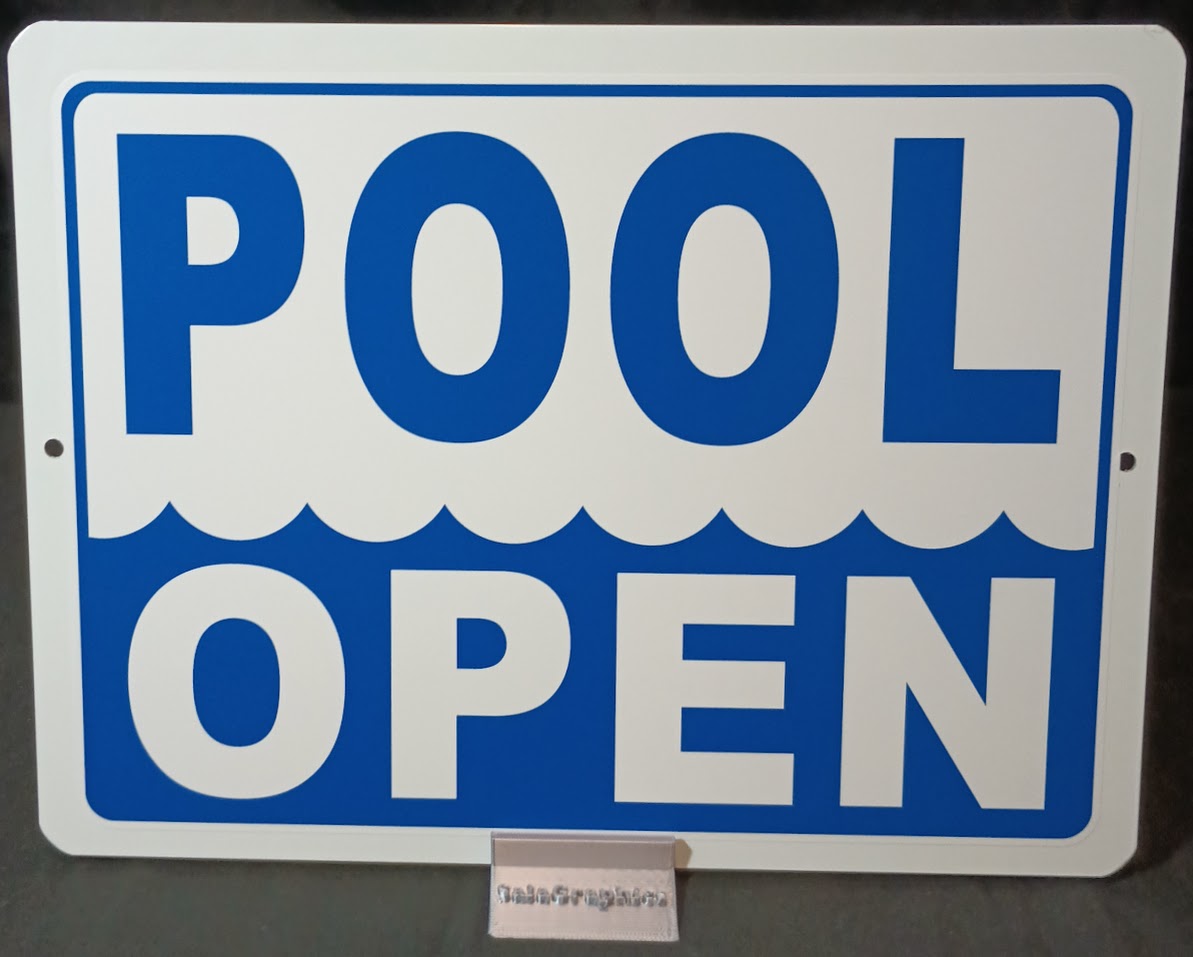 Pool Open Aluminum Sign