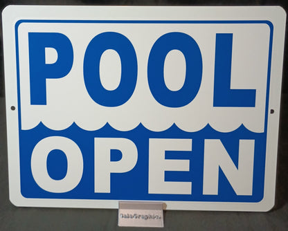 Pool Open Aluminum Sign