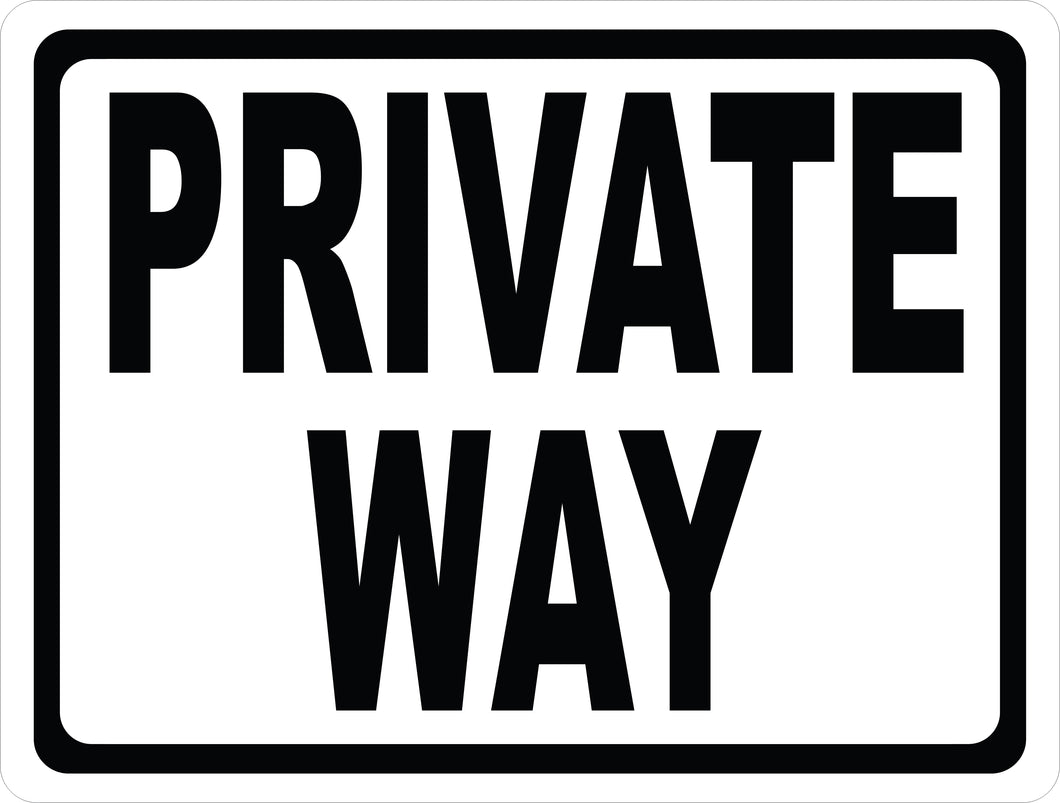 Private Way Sign