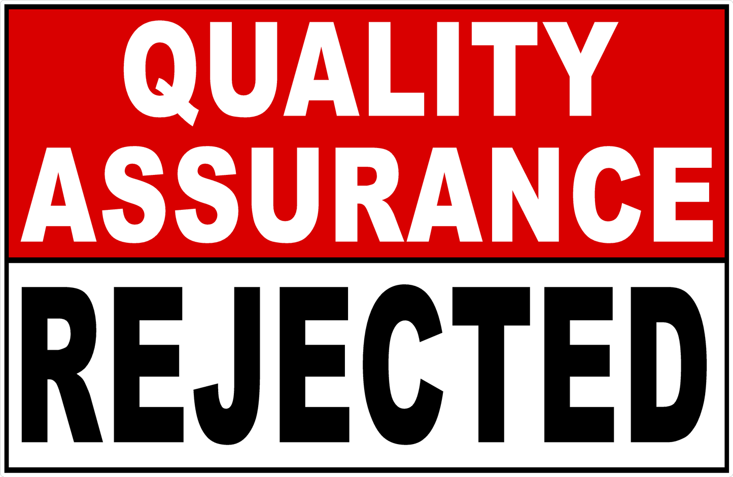 Quality Assurance Sign with 5 Options