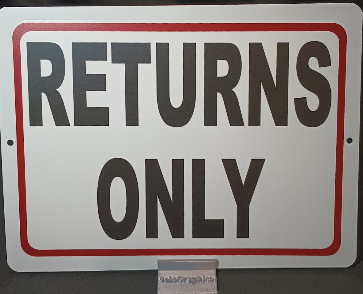 Returns Only Sign photo