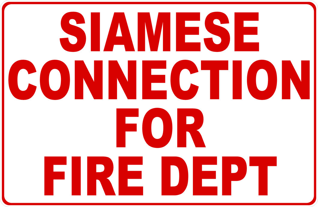 Siamese Connection For Fire Dept Sign