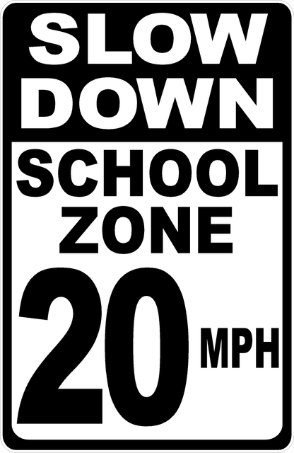 Slow Down School Zone (Choice of Speed) MPH Sign
