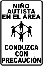 Autistic Child in Area Slow Down Sign