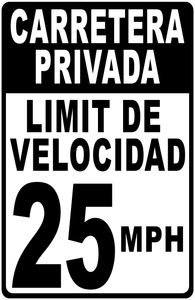 Private Road Speed Limit (Your Choice) Sign