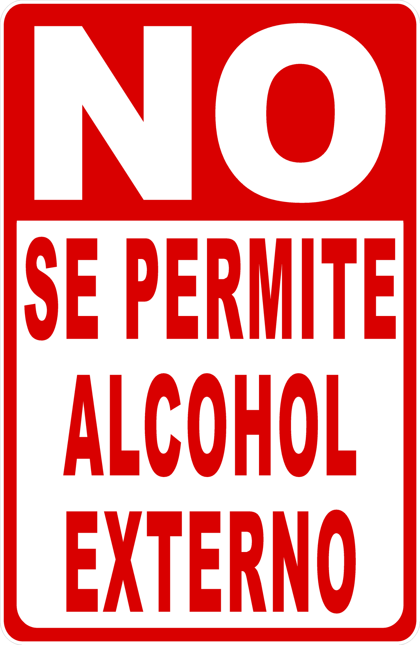 No Outside Alcohol Permitted Sign