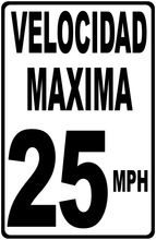 Speed Limit (Your Choice) MPH Sign English and Spanish Versions