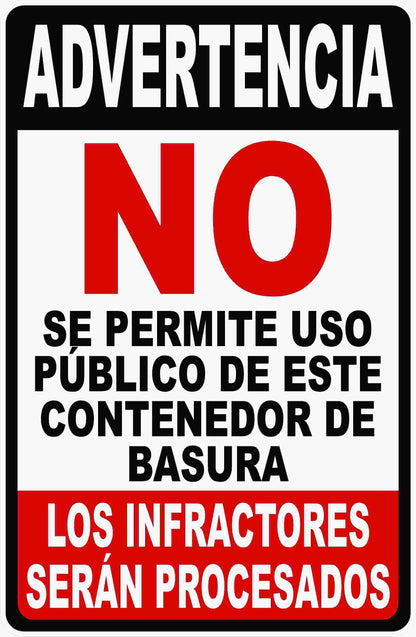 Spanish Version No Public Use of Dumpster Sign