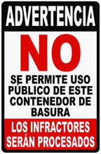 Warning No Public Use of Dumpster Violators Prosecuted Sign