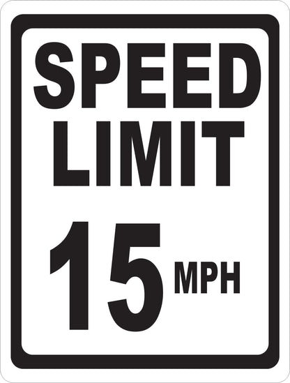 Speed Limit 15 MPH Sign