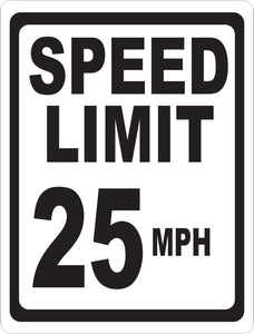 Speed Limit (Your Choice) MPH Sign English and Spanish Versions