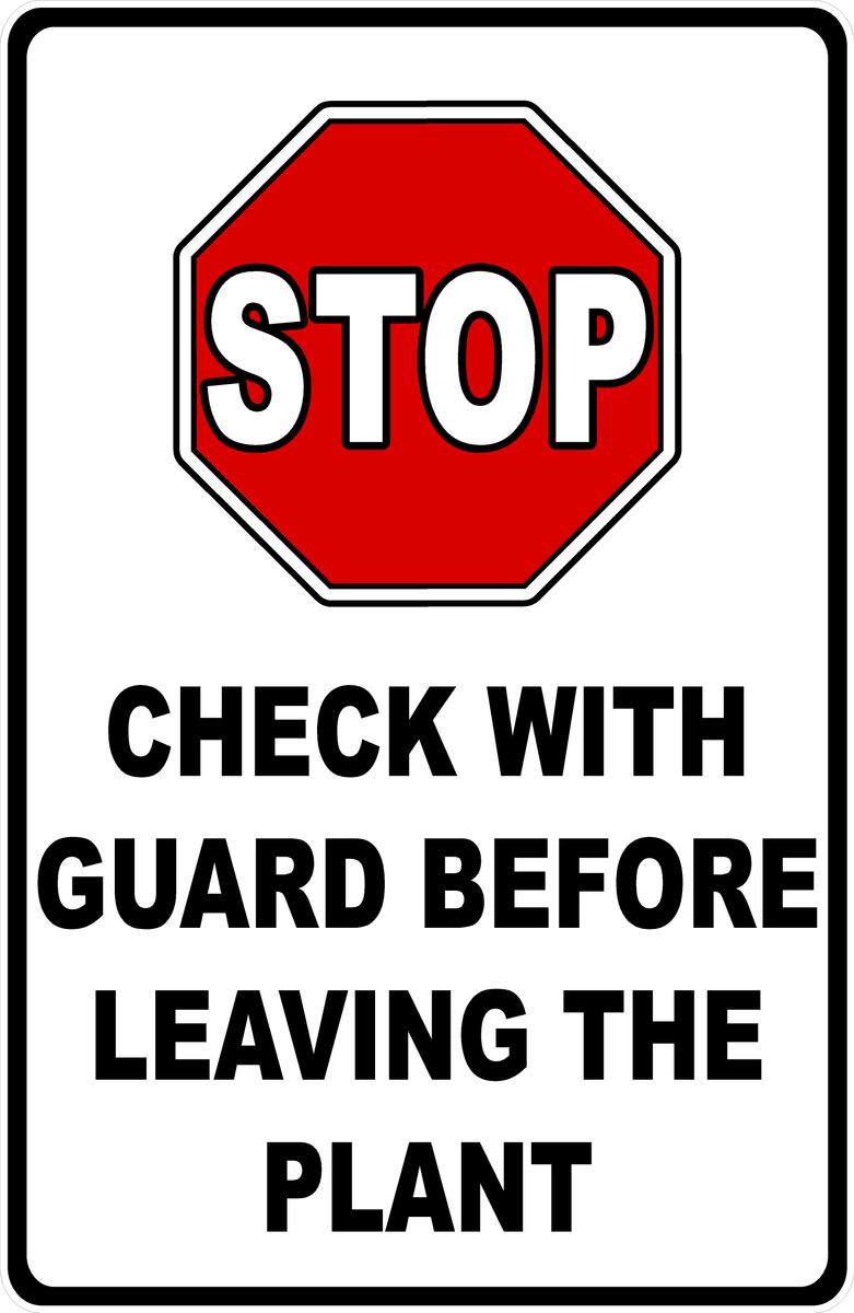 Check Guard Safety Sign Stop Check with Guard Before Leaving The Plant Sign – Signs by SalaGraphics