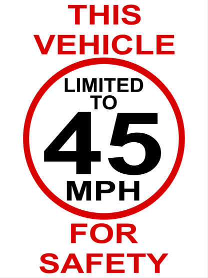 This Vehicle Limited to (Your Choice of Speed) MPH for Safety Decal