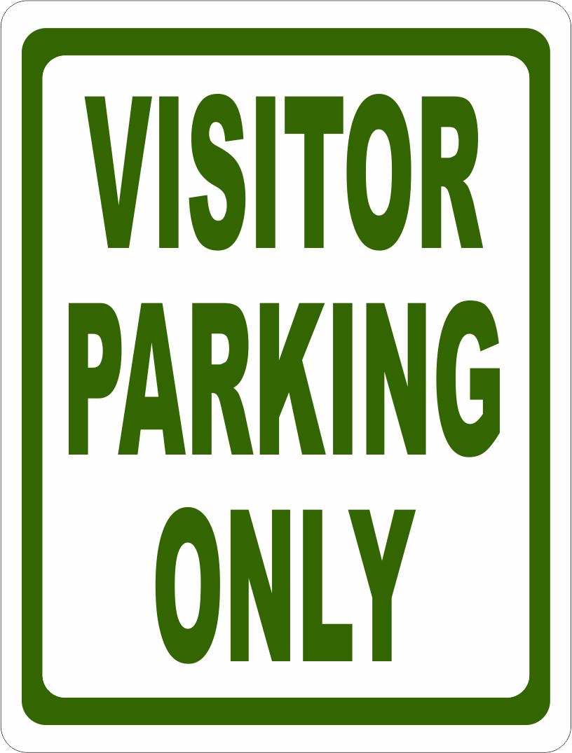 Visitor Parking Only Sign