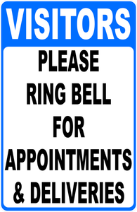 Visitors Please Ring Bell For Appointments and Deliveries Sign
