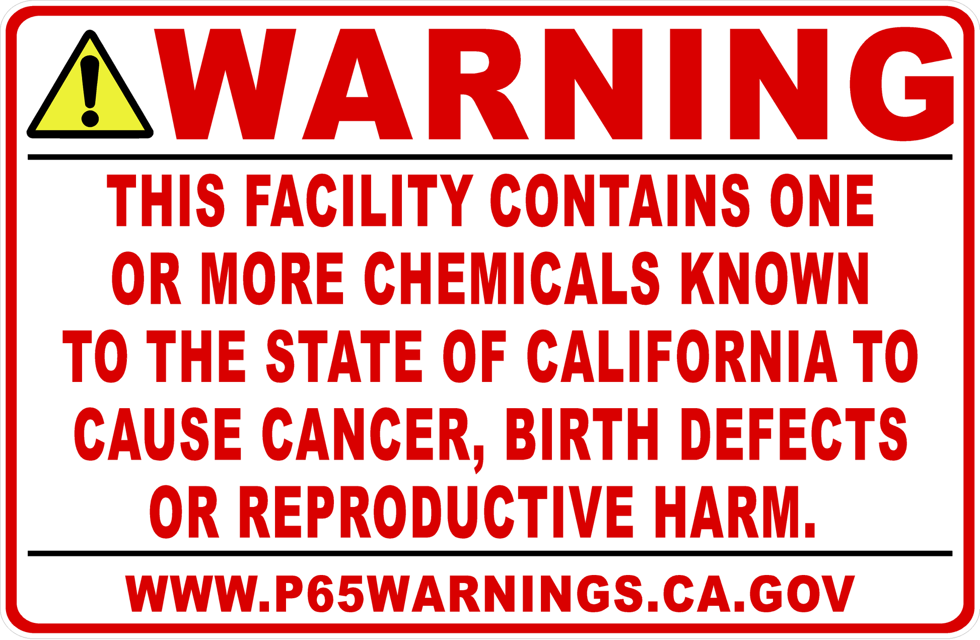 Warning This Facility Contains One Or More Chemicals St of CA Prop 65 Sign
