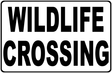 Wildlife Crossing Sign