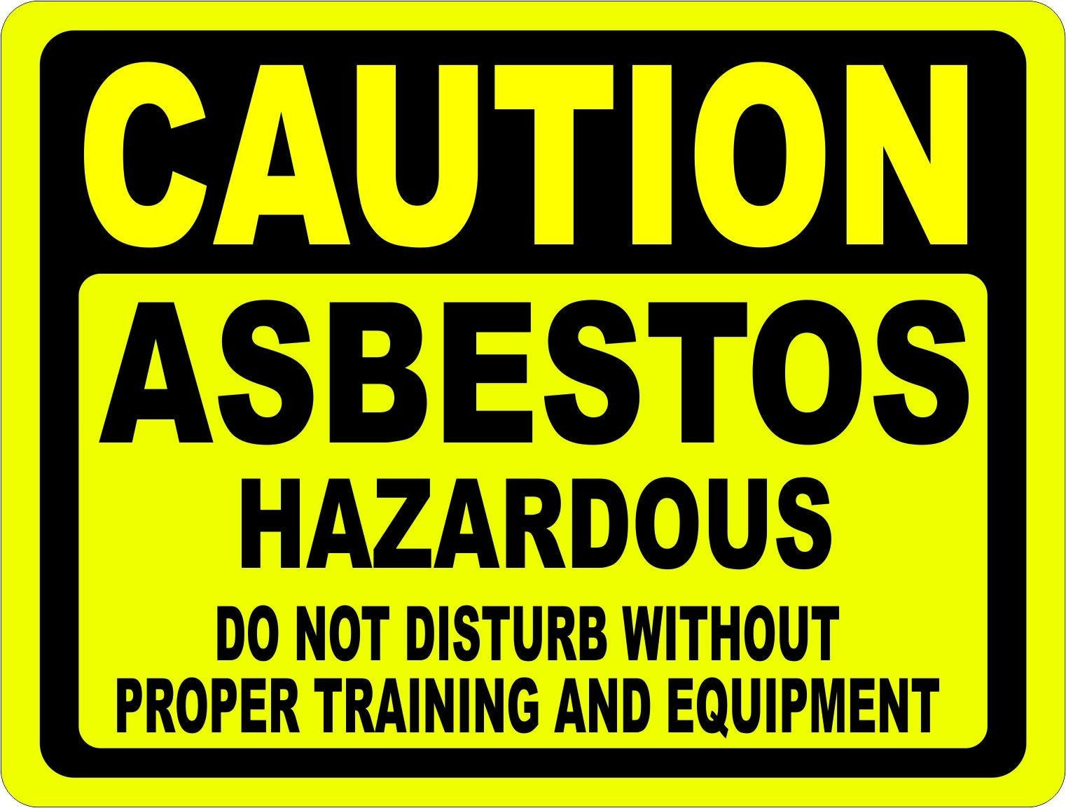 Caution Asbestos Hazardous Do Not Disturb Sign Details