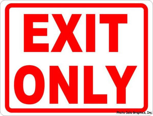 Exit Only Sign - Signs & Decals by SalaGraphics