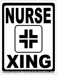 Nurse Xing Crossing Sign - Signs & Decals by SalaGraphics