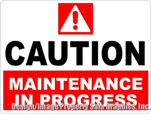 Caution Maintenance in Progress Sign - Signs & Decals by SalaGraphics