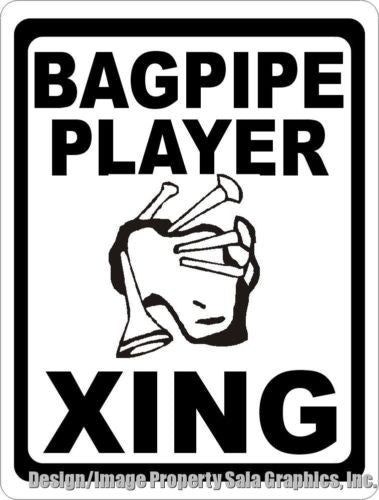 Bagpipe Player Xing Crossing Sign - Signs & Decals by SalaGraphics