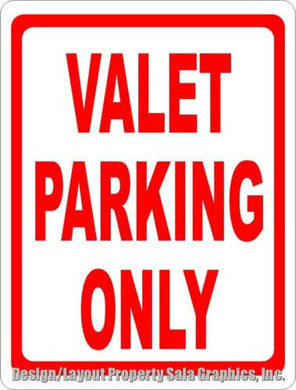 Valet Parking Only Sign - Signs & Decals by SalaGraphics
