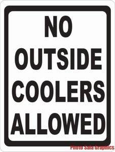 No Outside Coolers Allowed Sign - Signs & Decals by SalaGraphics