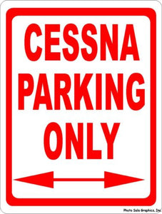 Cessna Parking Only Sign - Signs & Decals by SalaGraphics
