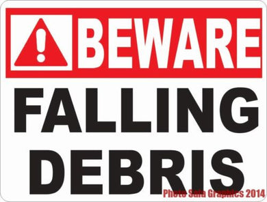 Beware Falling Debris Sign. - Signs & Decals by SalaGraphics