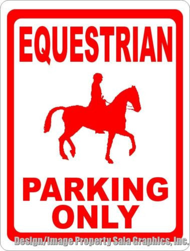 Equestrian Parking Only Sign - Signs & Decals by SalaGraphics