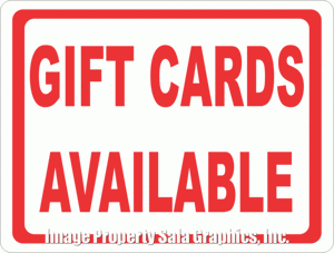 Gift Cards Available Sign - Signs & Decals by SalaGraphics