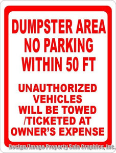 Dumpster Area No Parking Sign