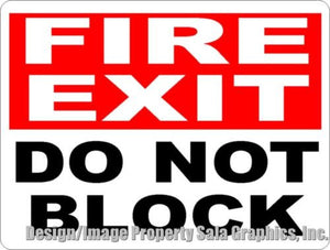 Fire Exit Do Not Block Sign - Signs & Decals by SalaGraphics