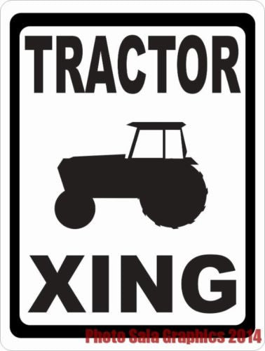 Tractor Xing Sign - Signs & Decals by SalaGraphics