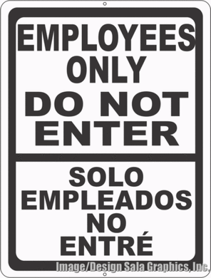 Bilingual Employees Only Do Not Enter Sign - Signs & Decals by SalaGraphics