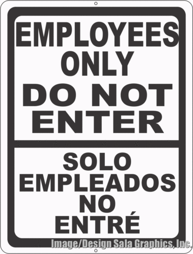Bilingual Employees Only Do Not Enter Sign - Signs & Decals by SalaGraphics