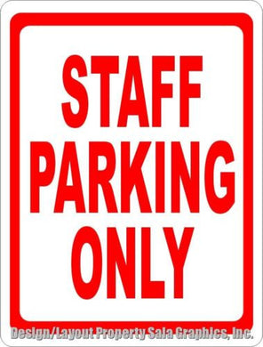 Staff Parking Only Sign - Signs & Decals by SalaGraphics