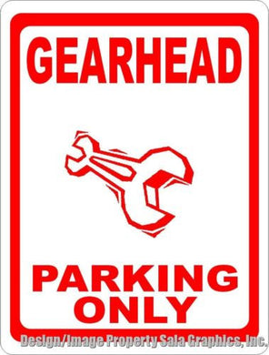 Gearhead Parking Only Sign - Signs & Decals by SalaGraphics